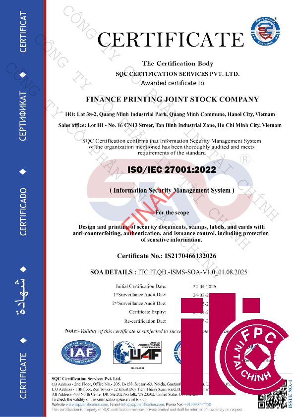 CÔNG TY CỔ PHẦN IN TÀI CHÍNH CHÍNH THỨC ĐẠT CHỨNG NHẬN QUỐC TẾ VỀ AN TOÀN THÔNG TIN ISO/IEC 27001:2022